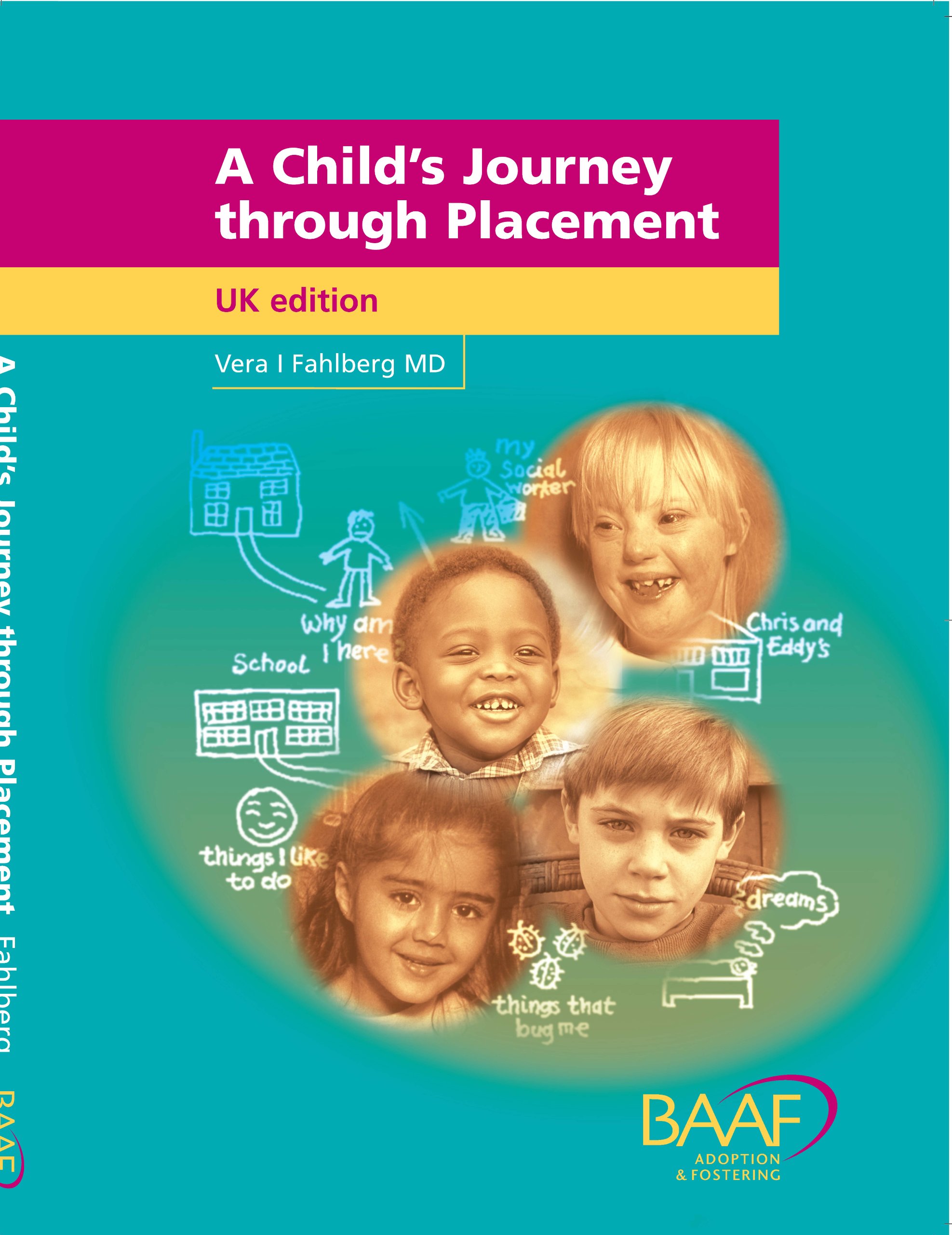 A Child’s Journey Through Placement by Vera Fahlberg, UK Edition (2012)